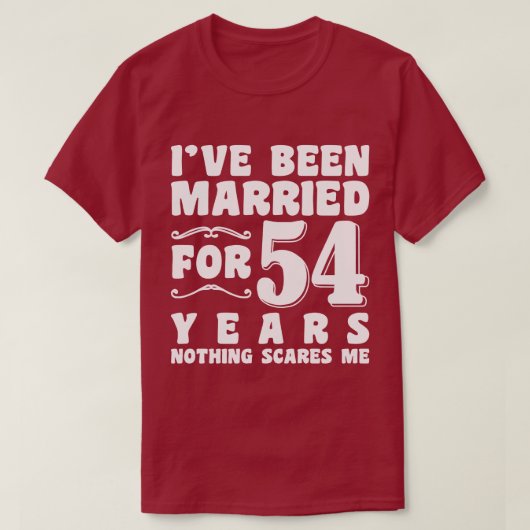 Ich bin schon seit 54 Jahren Verheiratet. Husband T-Shirt (Design vorne)