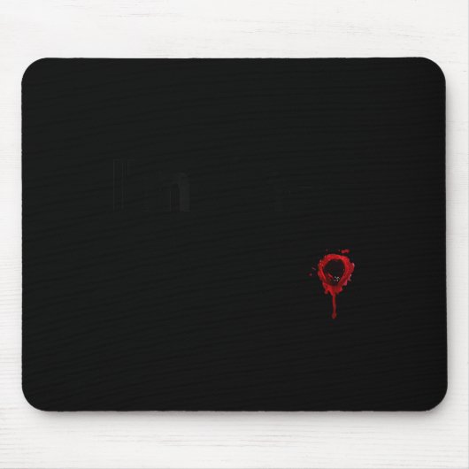 Ich bin schöne blutige lustige Horror Halloween Mä Mousepad (Vorne)