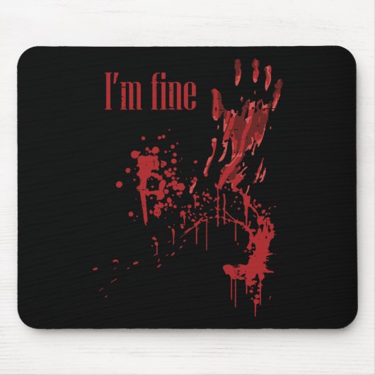 Ich bin schöne blutige Spaß Halloween Kostüme Männ Mousepad (Vorne)