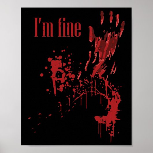 Ich bin schöne blutige Spaß Halloween Kostüme Männ Poster (Vorne)