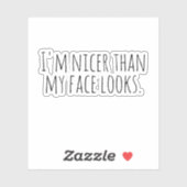 Ich bin schöner, als mein Gesicht aussieht. Aufkleber (Blatt)