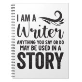 Ich bin Schriftstellerin, was Sie sagen oder tun k Notizblock (Vorderseite)