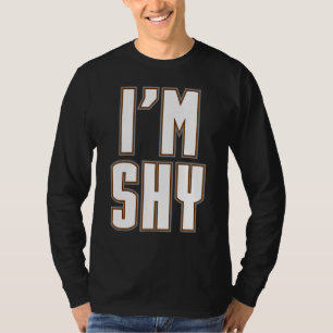 Ich bin schüchterner ironischer Introvertierter Em T-Shirt