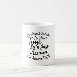 Ich bin Schulberater, um Zeit Retten Kaffeetasse