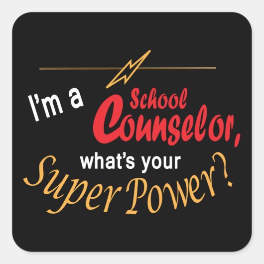 Ich bin Schulberater, was ist dein Super-Power? Quadratischer Aufkleber (Vorderseite)