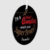 Ich bin Schulberater, Was ist deine Supermacht? 💪 Ornament (Vorderseite)
