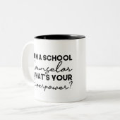 Ich bin Schulberater Was ist deine Supermacht? Zweifarbige Tasse (Vorderseite Links)