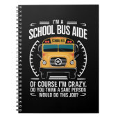 Ich bin Schulbusfahrerin, die zur Schule zurückfli Notizblock (Vorderseite)