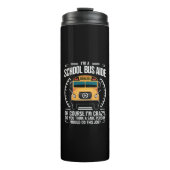 Ich bin Schulbusfahrerin, die zur Schule zurückfli Thermosbecher (Vorderseite)