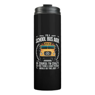 Ich bin Schulbusfahrerin, die zur Schule zurückfli Thermosbecher