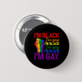 Ich bin schwarz, ich bin schwul, Power Fist Lgbtq Button (Vorne & Hinten)