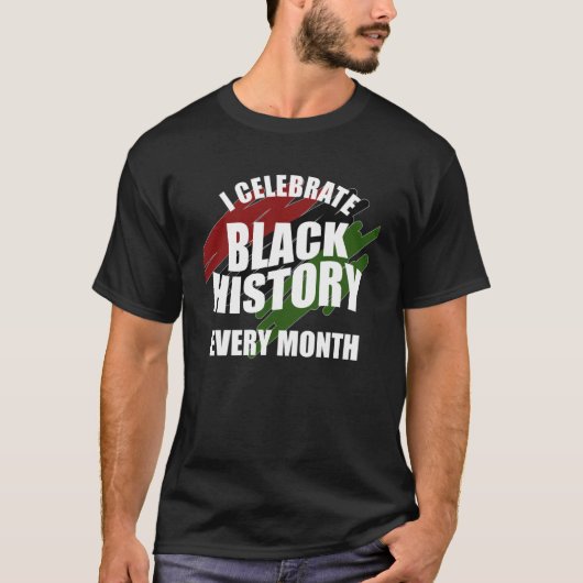 Ich bin schwarz Monat Monat Feiern Black Story T-Shirt (Vorderseite)
