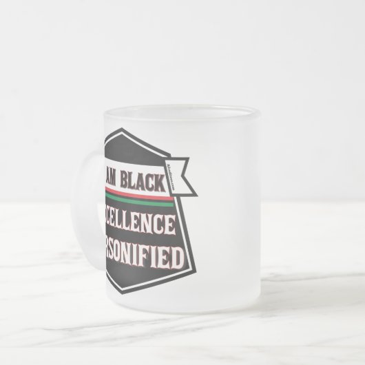Ich bin schwarze Exzellenz Mattglastasse (Vorderseite Links)
