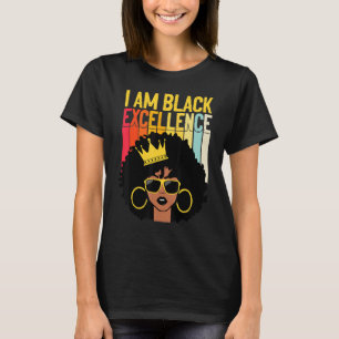 Ich bin schwarze Exzellenz Melanin Queen Afro Wome T-Shirt