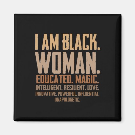 Ich bin schwarze Frau ausgebildet Magic Junenth Bl Magnet (Vorne)