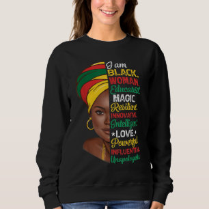 Ich bin schwarze Frau ausgebildet Melanin Black Hi Sweatshirt