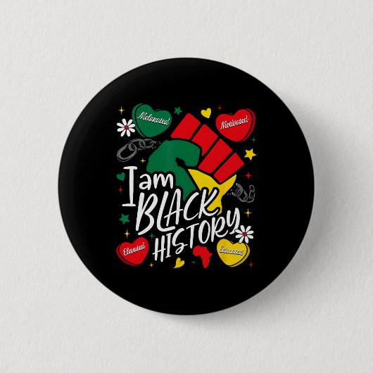 Ich bin Schwarze Geschichte Afrikanische Faust Swe Button (Vorderseite)