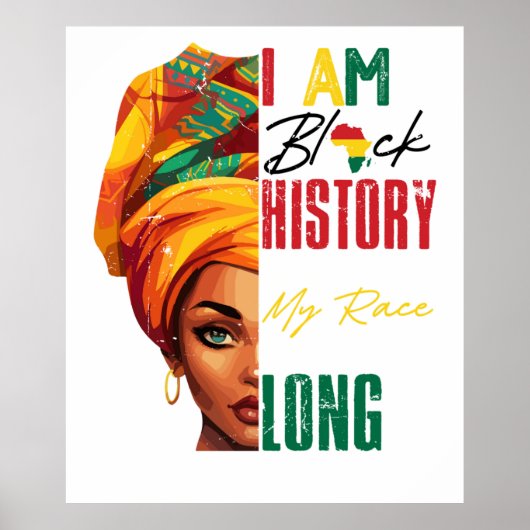 Ich bin schwarze Geschichte afrikanischer Frauen Poster (Vorne)
