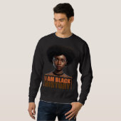 Ich bin schwarze Geschichte Frauen Mädchen Schwarz Sweatshirt (Vorne ganz)