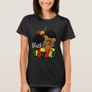 Ich bin schwarze Geschichte für Kinder Mädchen sch T-Shirt