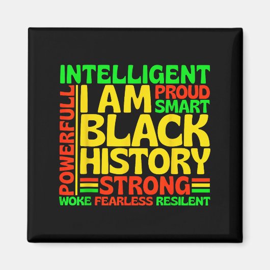 Ich bin schwarze Geschichte intelligent stark mäch Magnet (Vorne)