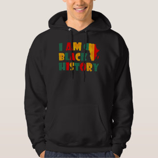 Ich bin schwarze Geschichte Monat Afro American Bl Hoodie