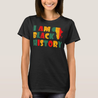 Ich bin schwarze Geschichte Monat Afro American Bl T-Shirt