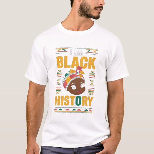 Ich bin schwarze Geschichte Monat Black Melanin T-Shirt (Vorderseite)