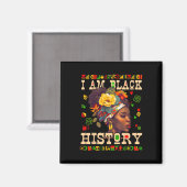 Ich bin Schwarze Geschichte Monat Feier Afrikanisc Magnet (Vorderseite/Rückseite)
