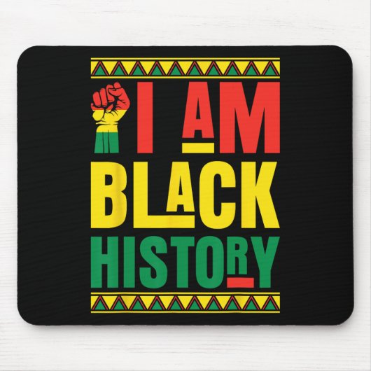 Ich bin schwarze Geschichte Mousepad (Vorne)