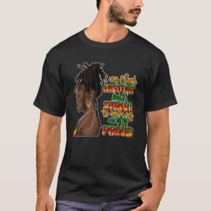 Ich bin schwarze Geschichte schwarze Frau, die ich T-Shirt