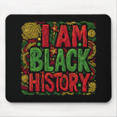 Ich bin schwarze Geschichte - schwarzer Aktivismus Mousepad (Vorne)