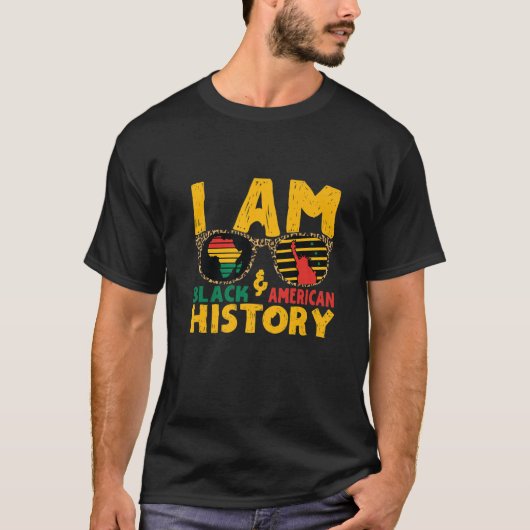 Ich bin schwarze Geschichte T-Shirt (Vorderseite)