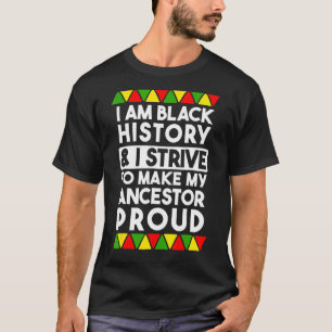 Ich bin schwarze Geschichte und ich versuche, mein T-Shirt