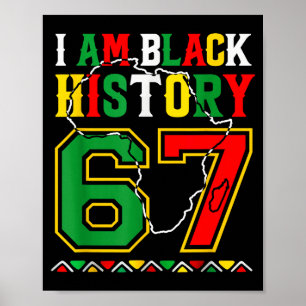 Ich bin Schwarzer Geschichtsmonat 67 Meme Afroamer Poster