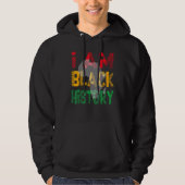 Ich bin schwarzer Geschichtsmonat, afrikanischer a Hoodie (Vorderseite)