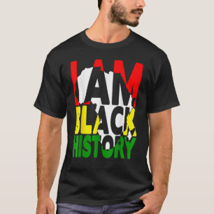 Ich bin schwarzer Geschichtsmonat Afrikanischer Am T-Shirt