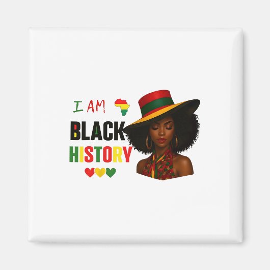 Ich bin Schwarzer Geschichtsmonat Afroamerikanerin Magnet (Vorne)