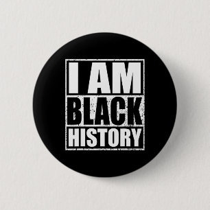 Ich bin Schwarzer Geschichtsmonat Afroamerikanisch Button