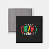 Ich bin Schwarzer Geschichtsmonat Afroamerikanisch Magnet (Vorderseite/Rückseite)