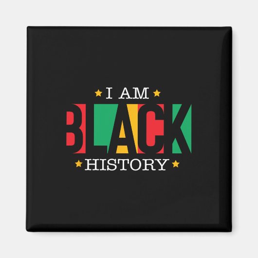Ich bin Schwarzer Geschichtsmonat Afroamerikanisch Magnet (Vorne)