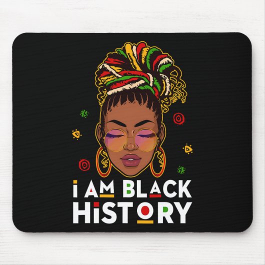 Ich bin Schwarzer Geschichtsmonat Afroamerikanisch Mousepad (Vorne)
