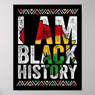 Ich bin Schwarzer Geschichtsmonat Afroamerikanisch Poster