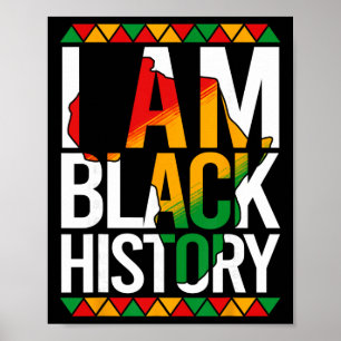 Ich bin Schwarzer Geschichtsmonat Afroamerikanisch Poster