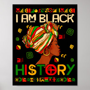Ich bin Schwarzer Geschichtsmonat Afroamerikanisch Poster