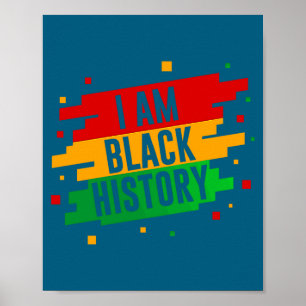Ich bin Schwarzer Geschichtsmonat Afroamerikanisch Poster
