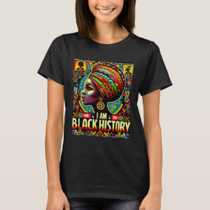 Ich bin Schwarzer Geschichtsmonat Afroamerikanisch T-Shirt