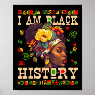Ich bin Schwarzer Geschichtsmonat Feier Afrikanisc Poster
