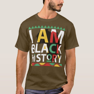 Ich bin schwarzer Geschichtsmonat Melanin Afroamer T-Shirt