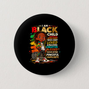Ich bin schwarzes Jungenkind mächtig geliebt kreat Button